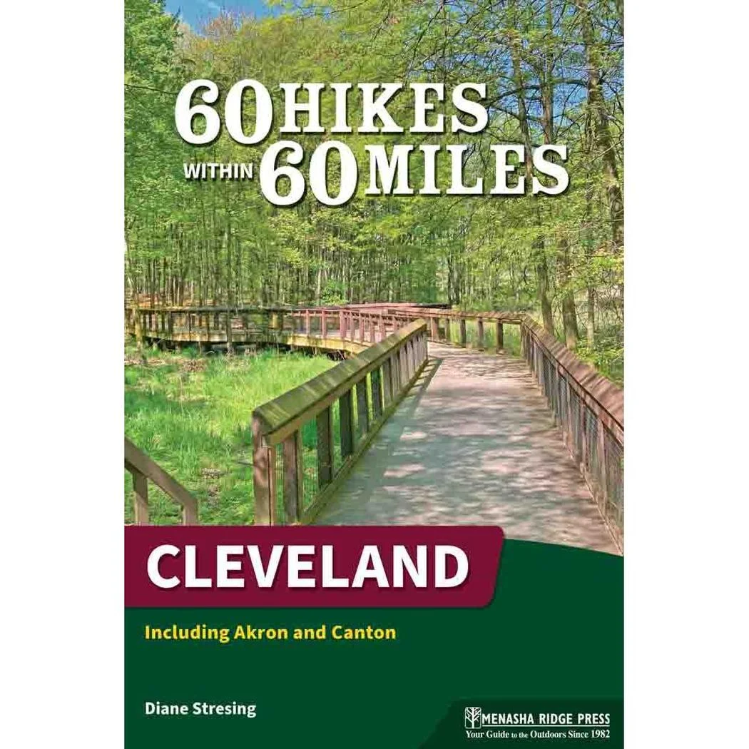 60 Hikes within 60 Miles: Cleveland 4e