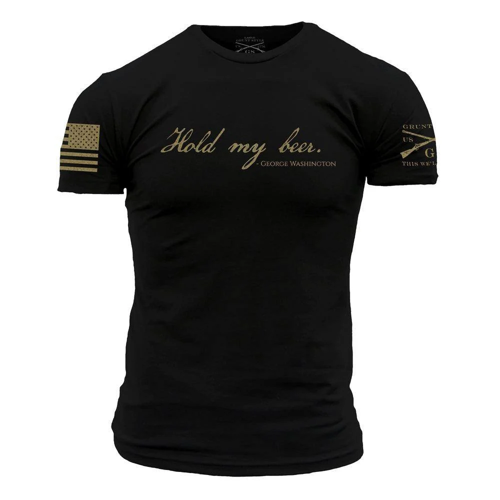 Grunt Style Hold My Beer T-Shirt Men's | Miyar Adventures