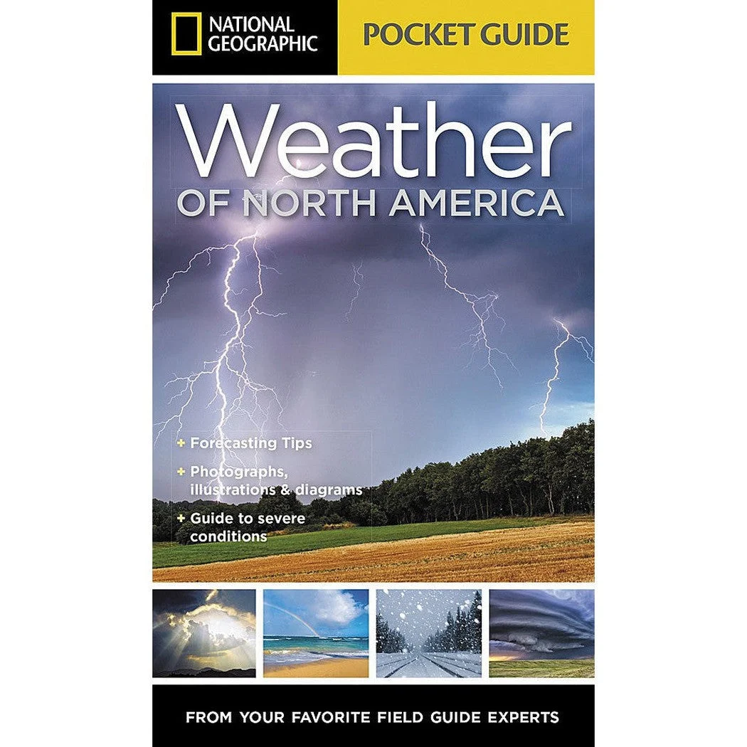 National Geographic Pocket Guide to the Weather of N.A.